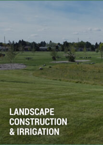 Landscape Construction & Irrigation
